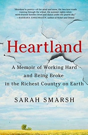 Tilling the Prose of Sarah Smarsh’s Heartland
